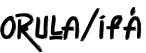 Orula / Ifá